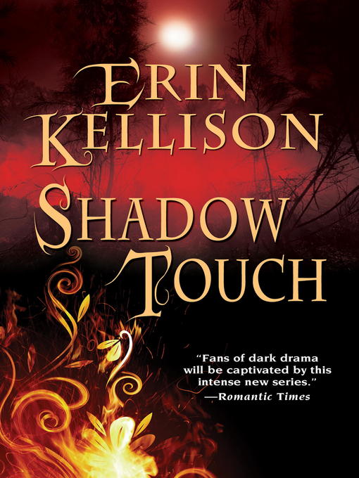 Title details for Shadow Touch by Erin Kellison - Available